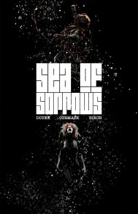 Book Cover for Sea of Sorrows by Rich Douek