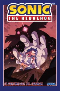 Book Cover for El Destino Del Dr. Eggman by Ian Flynn, Matt Herms