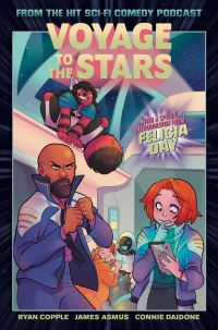 Book Cover for Voyage to the Stars by Ryan Copple, James Asmus, Reggie Graham