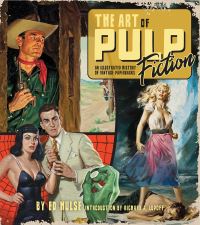 Book Cover for The Art of Pulp Fiction by Ed Hulse