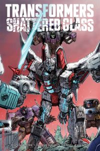 Book Cover for Transformers. Shattered Glass by Danny Lore