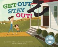 Book Cover for Get Out, Stay Out! by Charles Ghigna