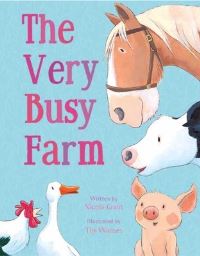 Book Cover for The Very Busy Farm by Nicola Grant
