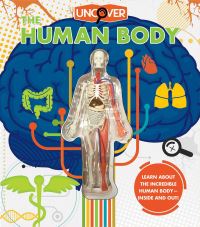 Book Cover for Uncover the Human Body by Luann Colombo