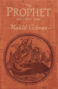Book Cover for The Prophet and Other Tales by Kahlil Gibran, Kahlil Gibran