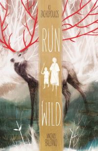 Book Cover for Run Wild by K I Zachopoulos