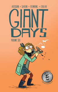 Book Cover for Giant Days. Volume 6 by John Allison, Whitney Cogar