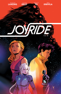 Book Cover for Joyride. Volume 3 by Jackson Lanzing, Collin Kelly