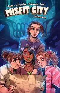 Book Cover for Misfit City. Volume 2 by Kiwi Smith, Kurt Lustgarten, Brittany Peer