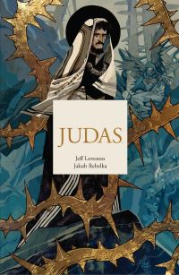 Book Cover for Judas by Jeff Loveness, BOOM Studios Firm