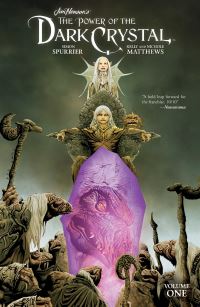 Book Cover for Jim Henson's The Power of the Dark Crystal by Simon Spurrier, Jim Henson