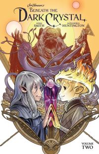 Book Cover for Jim Henson's Beneath the Dark Crystal. Vol. 2 by Adam Smith, Jim Henson