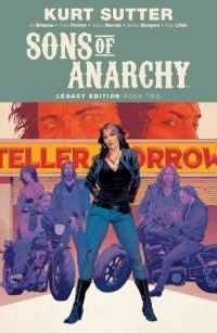 Book Cover for Sons of Anarchy Legacy Edition Book Two by Kurt Sutter, Ed Brisson, Ryan Ferrier
