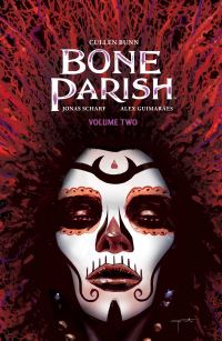 Book Cover for Bone Parish. Volume 2 by Cullen Bunn