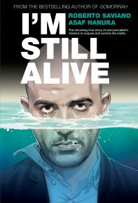 Book Cover for I'm Still Alive by Roberto Saviano
