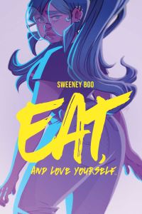 Book Cover for Eat, and Love Yourself by Sweeney Boo