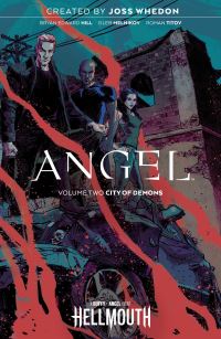Book Cover for Angel. Vol. 2 by Bryan Edward Hill, Joss Whedon