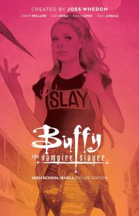 Book Cover for Buffy the Vampire slayer/Angel - Hellmouth by Jordie Bellaire, Jeremy Lambert, Joss Whedon