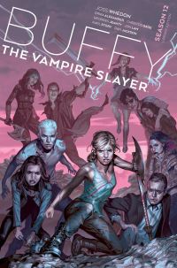 Book Cover for Buffy the Vampire Slayer. Season 12 by Christos Gage, Joss Whedon
