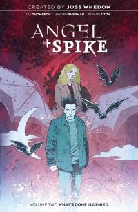 Book Cover for Angel & Spike. Volume 2 by Zac Thompson, Joss Whedon