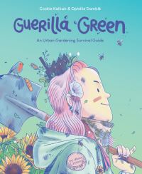 Book Cover for Guerilla Green by Ophelie Damblé