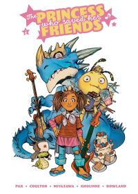 Book Cover for The Princess Who Saved Her Friends by Greg Pak, Jonathan Coulton