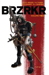 Book Cover for BRZRKR. Volume 2 by Keanu Reeves, Matt Kindt