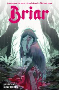 Book Cover for Briar. Volume 1 by Christopher Cantwell