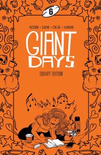Book Cover for Giant Days. Vol. 6 by John Allison