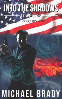 Book Cover for Into The Shadows by Michael Brady