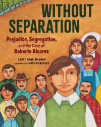 Book Cover for Without Separation by Larry Dane Brimner