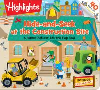 Book Cover for Hide-and-Seek at the Construction Site by Heidi Roemer