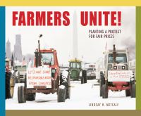 Book Cover for Farmers Unite! by Lindsay H Metcalf