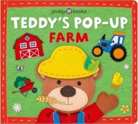 Book Cover for Teddy's Pop-Up Farm (Learn With Bear) by Priddy Books