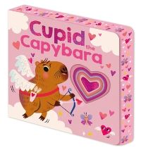 Book Cover for Cupid the Capybara by Priddy Books