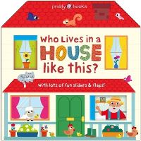 Book Cover for Who Lives in a House Like This? by Priddy Books