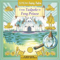 Book Cover for From Tadpole to Frog Prince by Jason M Burns, Stacia Williams