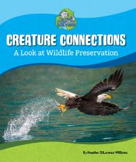Book Cover for Creature Connections by Heather DiLorenzo Williams