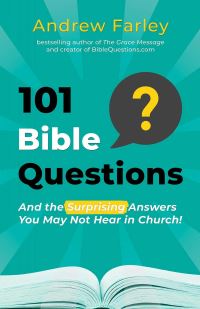 Book Cover for 101 Bible Questions by Andrew Farley