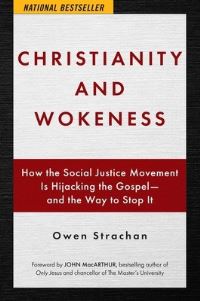 Book Cover for Christianity and Wokeness by Owen Strachan