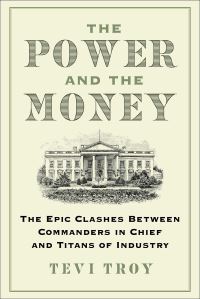 Book Cover for The Power and the Money by Tevi Troy