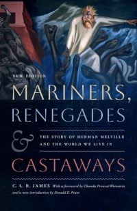 Book Cover for Mariners, Renegades and Castaways by C L R James