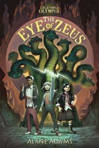 Book Cover for The Eye of Zeus by Alane Adams