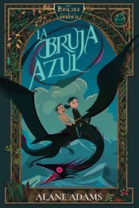 Book Cover for La Bruja Azul by Alane Adams