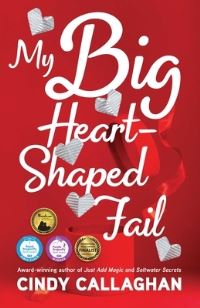 Book Cover for My Big Heart-Shaped Fail by Cindy Callaghan