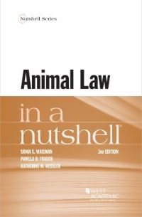 Book Cover for Animal Law in a Nutshell by Sonia Waisman, Pamela D Frasch, Katherine M Hessler