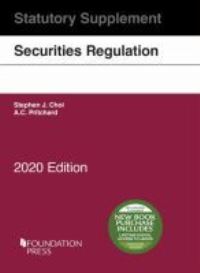 Book Cover for Securities Regulation Statutory Supplement, 2020 Edition by Stephen J Choi, AC Pritchard