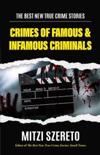 Book Cover for Best New True Crime Stories by Mitzi Szereto