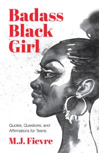 Book Cover for Badass Black Girl by M J Fièvre
