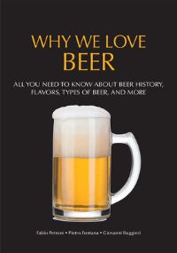 Book Cover for Why We Love Beer by Pietro Fontana